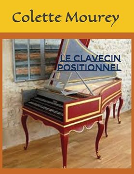 portada Le Clavecin Positionnel (in French)