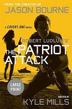 portada Robert Ludlum's (Tm) the Patriot Attack (Covert-One Series) (en Inglés)