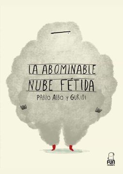 portada La Abominable Nube Fetida (in Spanish)