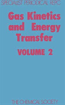 portada gas kinetics and energy transfer: volume 2 (en Inglés)