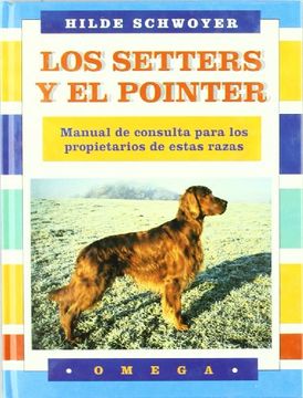 portada Los Setters y el Pointer (in Spanish)