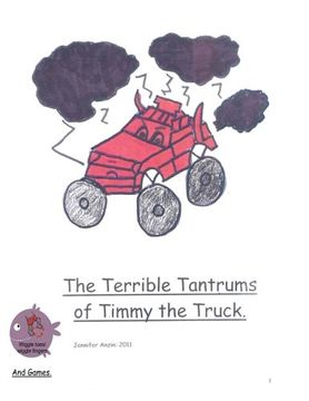 portada The Terrible Tantrums of Timmy the Truck (Anti-Bullying Books for Children)