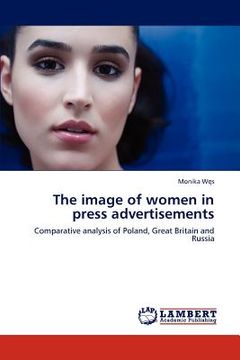 portada the image of women in press advertisements (en Inglés)