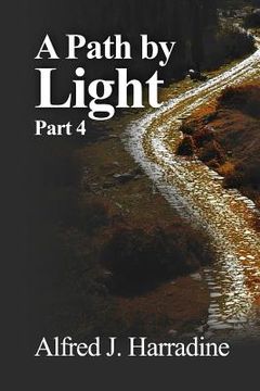 portada A Path by Light: Part 4 (en Inglés)