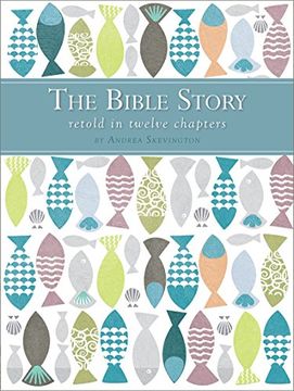 portada The Bible Story Retold in Twelve Chapters