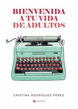 portada Bienvenida a tu Vida de Adultos (in Spanish)