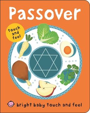 portada Passover (Bright Baby Touch & Feel) (Bright Baby Touch and Feel) (en Inglés)