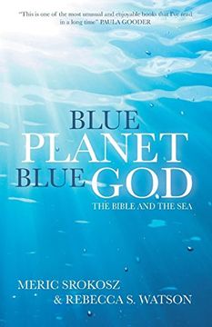portada Blue Planet, Blue God: The Bible and the sea (en Inglés)