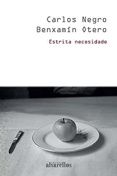 portada Estrita Necesidade (Libros do Sarela [Creación]) (in Galician)