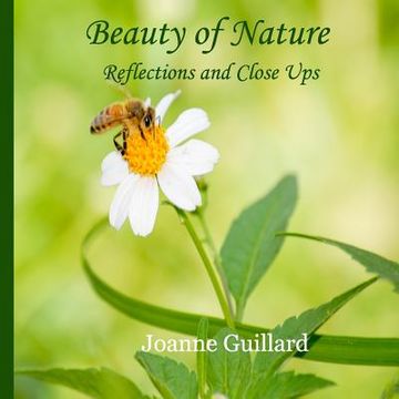 portada Beauty of Nature: Reflections and Close Ups