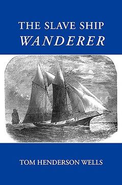 portada the slave ship wanderer