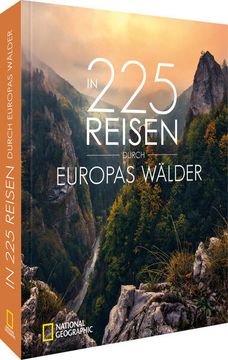 portada Bildband Wald - in 225 Reisen Durch Europas Wälder: Erleben sie Eine Reise Durch die die Unvergleichlichen Wälder Europas. (in German)