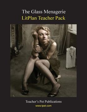 portada Litplan Teacher Pack: The Glass Menagerie (en Inglés)