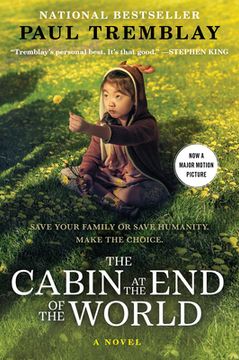 portada The Cabin at the end of the World [Movie Tie-In]: A Novel (in English)