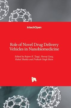 portada Role of Novel Drug Delivery Vehicles in Nanobiomedicine (en Inglés)