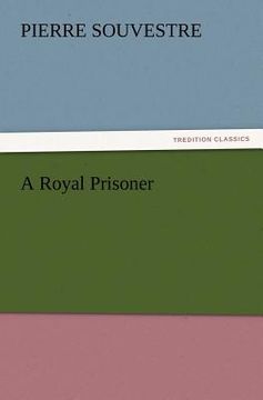 portada a royal prisoner (en Inglés)