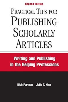 portada Practical Tips for Publishing Scholarly Articles, Second Edition: Writing and Publishing in the Helping Professions
