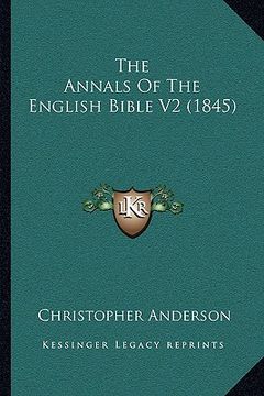 portada the annals of the english bible v2 (1845) (en Inglés)