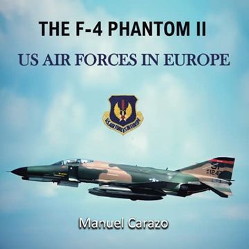 portada The f-4 Phantom ii United States air Forces in Europe (en Inglés)