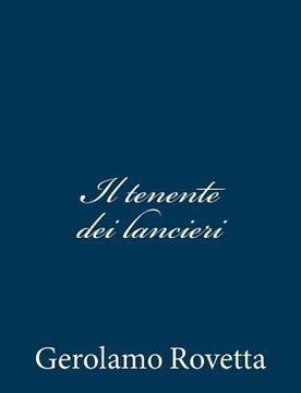 portada Il tenente dei lancieri (in Italian)