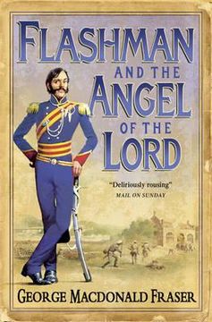 portada flashman and the angel of the lord: from the flashman papers, 1858-59 (en Inglés)