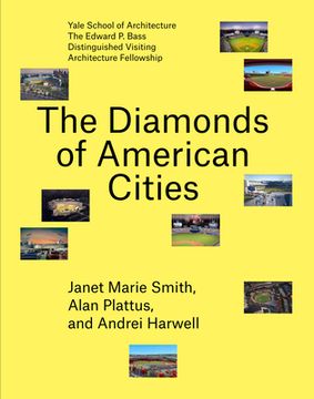 portada The Diamonds of American Cities (Edward p. Bass Distinguished Visiting Architecture Fellowship) (in English)