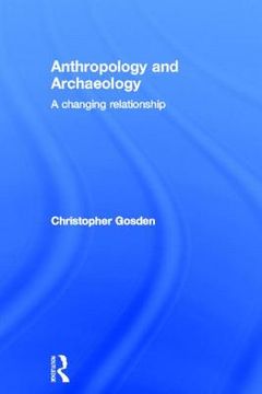 portada anthropology and archaeology: a changing perspective (en Inglés)