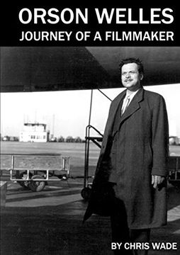 portada Orson Welles: Journey of a Filmmaker (en Inglés)