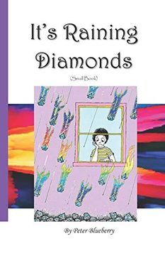 portada It's Raining Diamonds (Poems That Don't fit in the Box) (en Inglés)