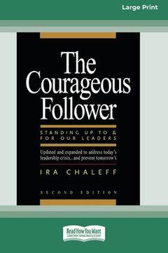 portada The Courageous Follower [Standard Large Print 16 Pt Edition] (en Inglés)