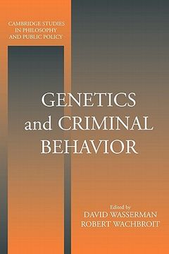 portada Genetics and Criminal Behavior Paperback (Cambridge Studies in Philosophy and Public Policy) (en Inglés)