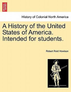 portada a history of the united states of america. intended for students. (en Inglés)
