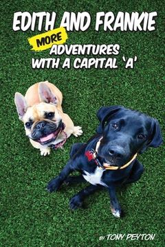 portada Edith and Frankie: More Adventures with a Capital A