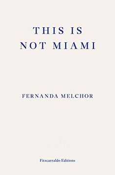 portada This is not Miami (in English)