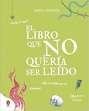 portada El Libro que no Quería ser Leído (Libros Ilustrados) (in Spanish)