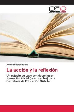 portada La Acción y la Reflexión (in Spanish)