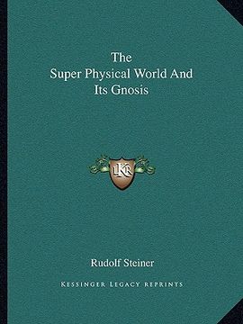 portada the super physical world and its gnosis