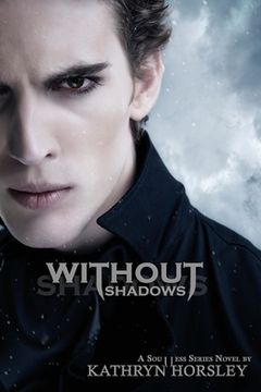 portada Without Shadows (en Inglés)