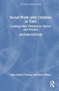 portada Social Work With Young People in Care: Looking After Children in Theory and Practice (Student Social Work)