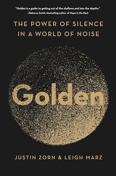 portada Golden: The Power of Silence in a World of Noise (en Inglés)