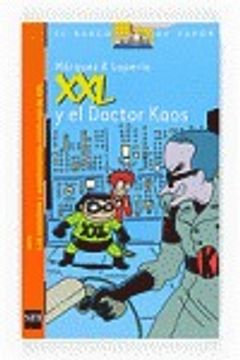 portada XXL y el  Doctor Kaos (Barco de Vapor Naranja)
