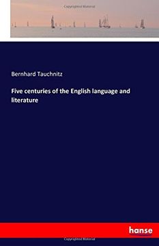 portada Five centuries of the English language and literature