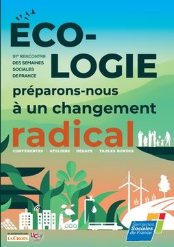 portada Ecologie, préparons-nous à un changement radical (en Francés)