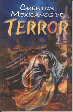 portada Cuentos Mexicanos de Terror (Spanish Edition)