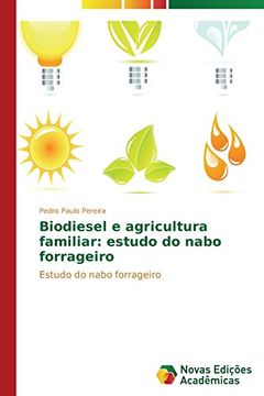 portada Biodiesel e agricultura familiar: estudo do nabo forrageiro
