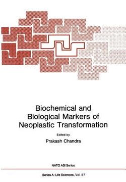 portada Biochemical and Biological Markers of Neoplastic Transformation (en Inglés)