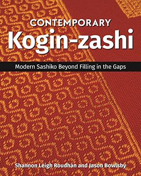 portada Contemporary Kogin-Zashi: Modern Sashiko Beyond Filling in the Gaps (in English)