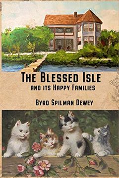 portada The Blessed Isle: And its Happy Families (in English)