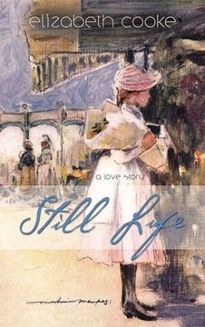 portada Still Life: A Love Story (en Inglés)