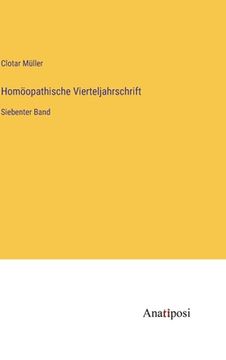 portada Homöopathische Vierteljahrschrift: Siebenter Band (en Alemán)